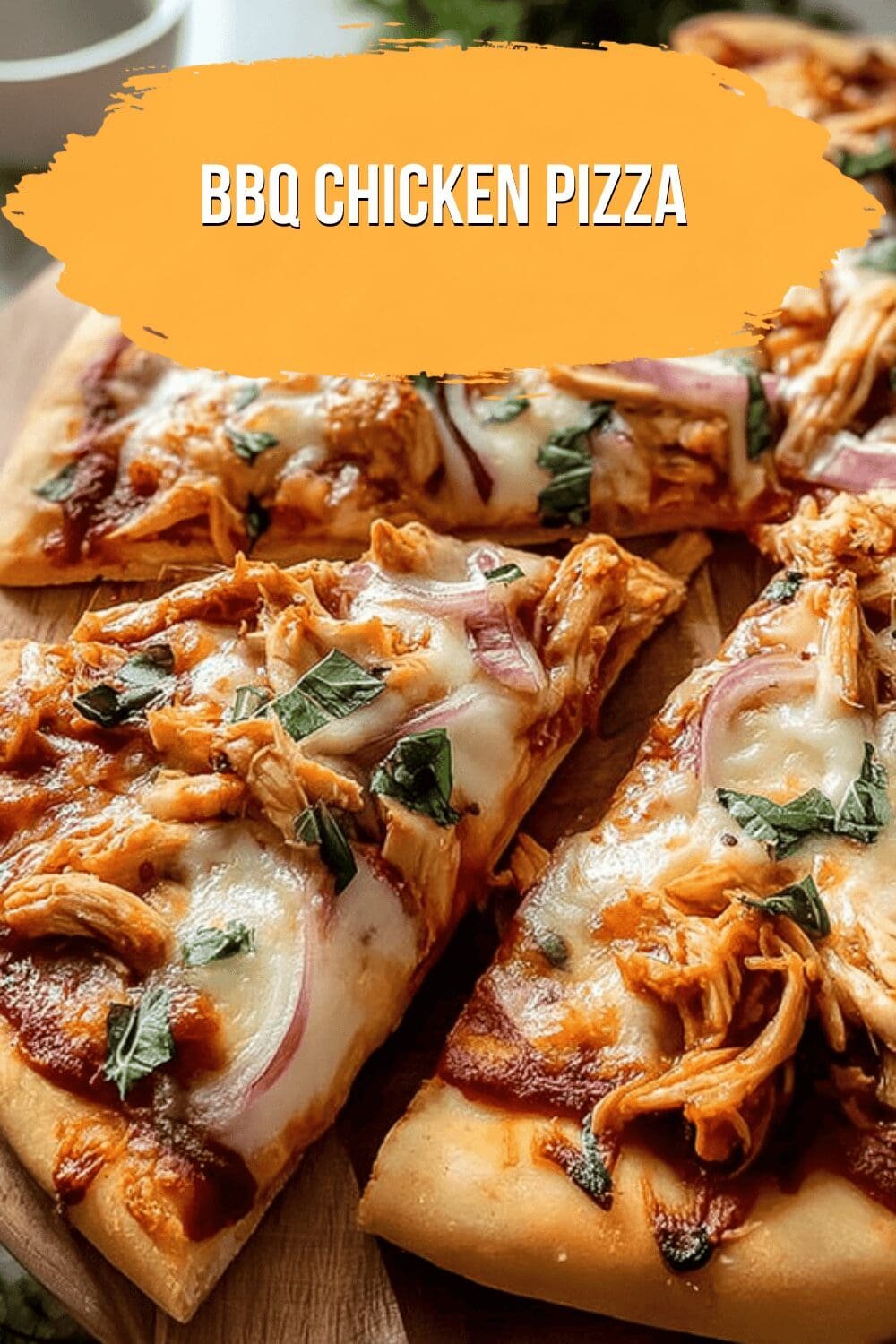Bbq Chicken Pizza