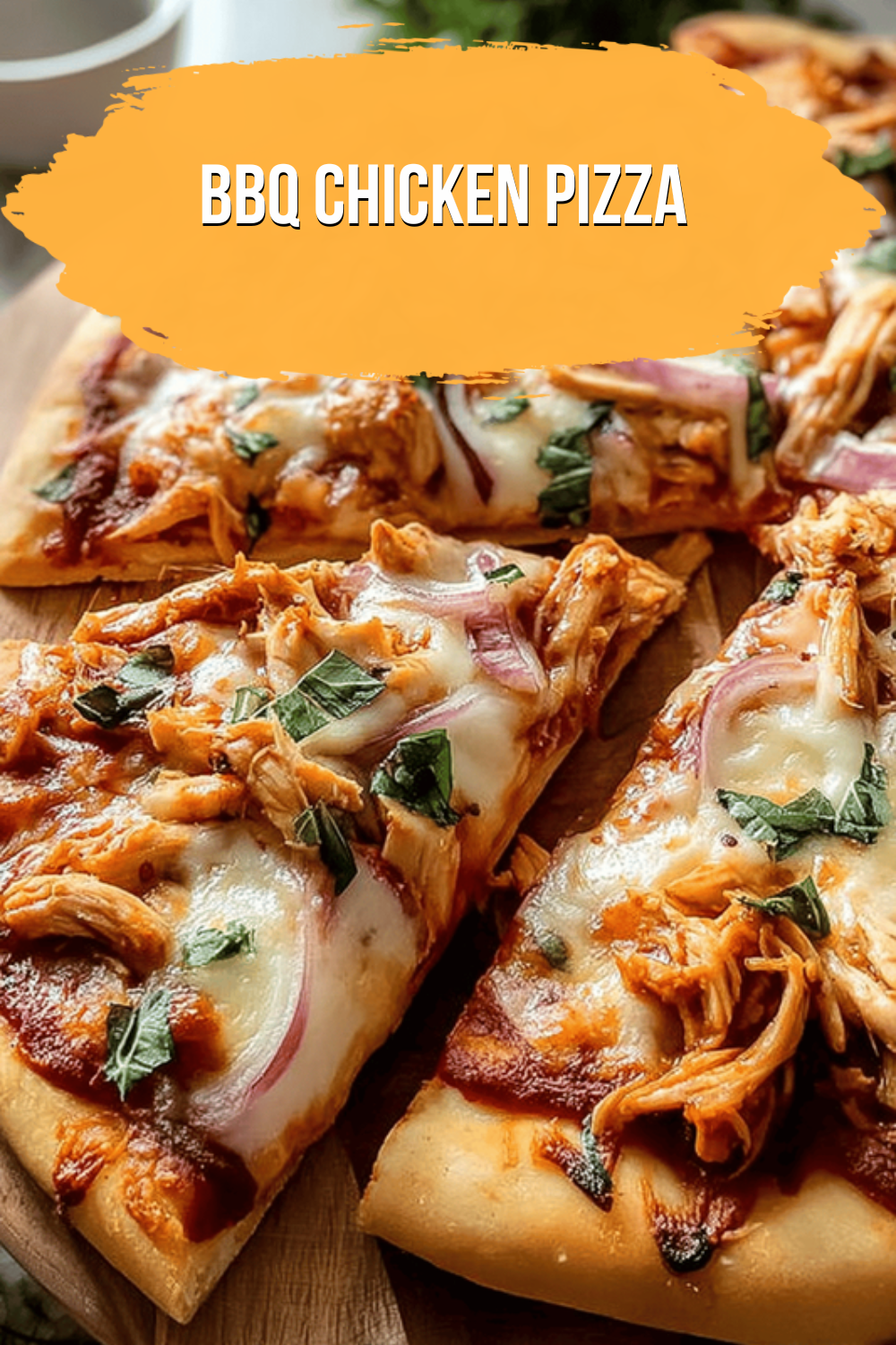 Bbq Chicken Pizza