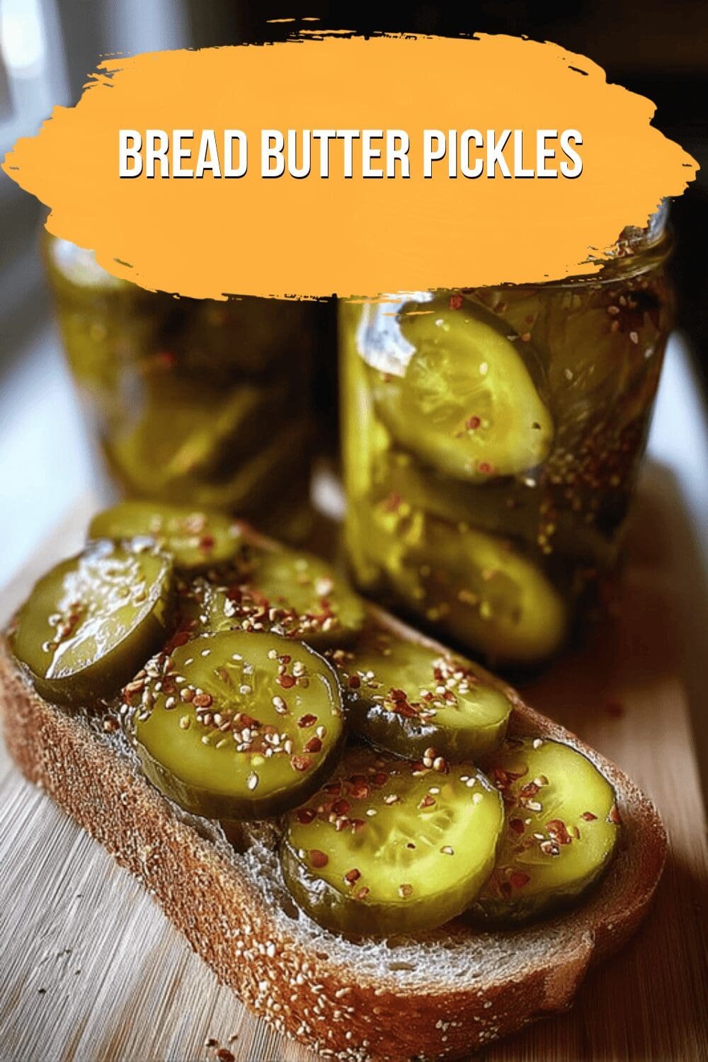 Bread Butter Pickles