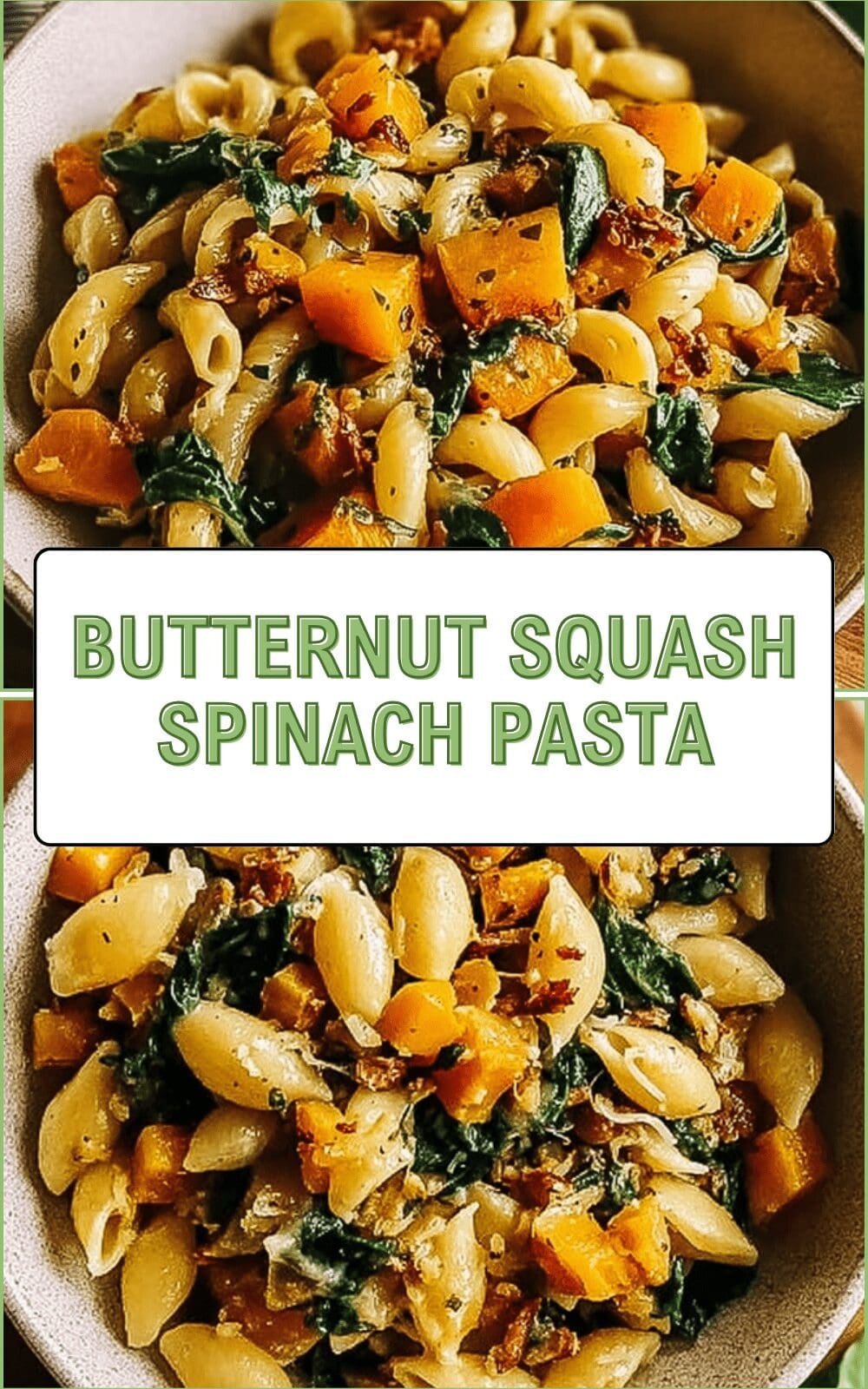 Butternut Squash Spinach Pasta