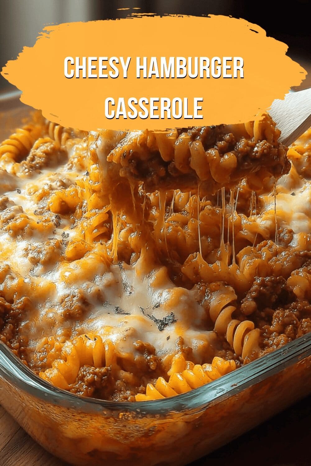 Cheesy Hamburger Casserole
