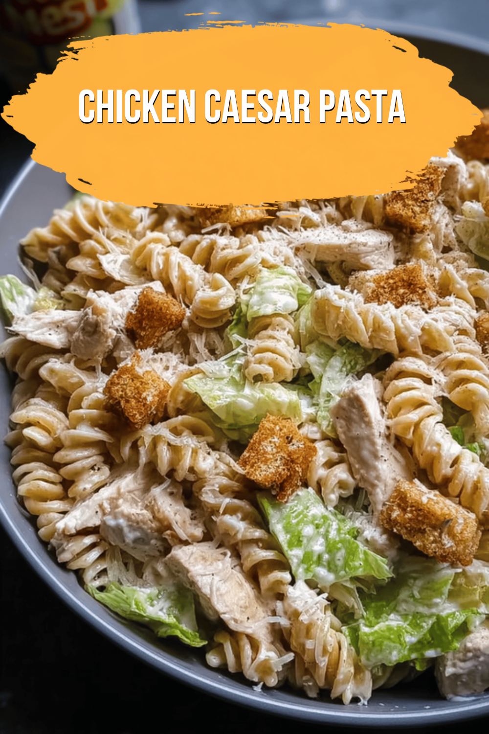 Chicken Caesar Pasta