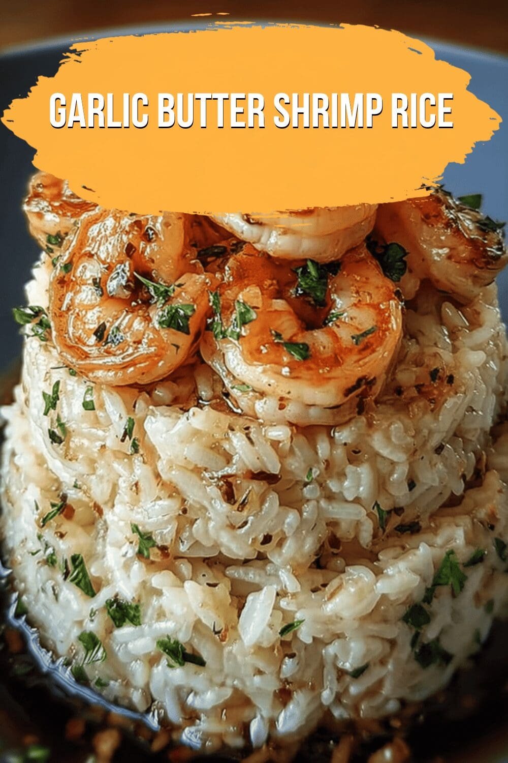 Garlic Butter Shrimp Rice