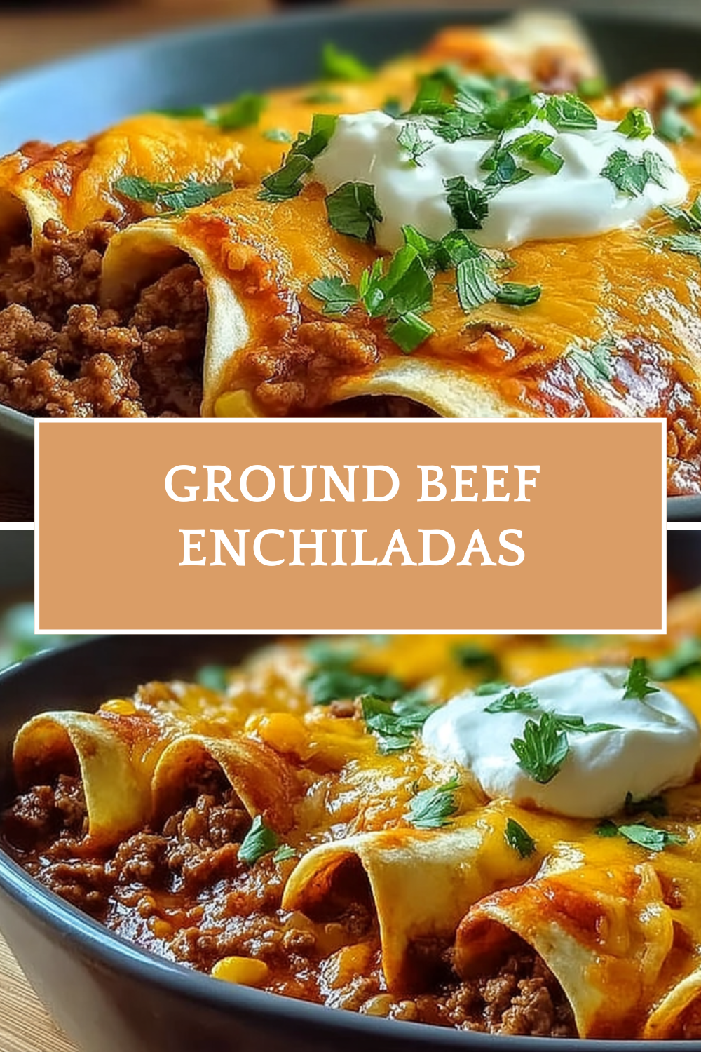 Ground Beef Enchiladas