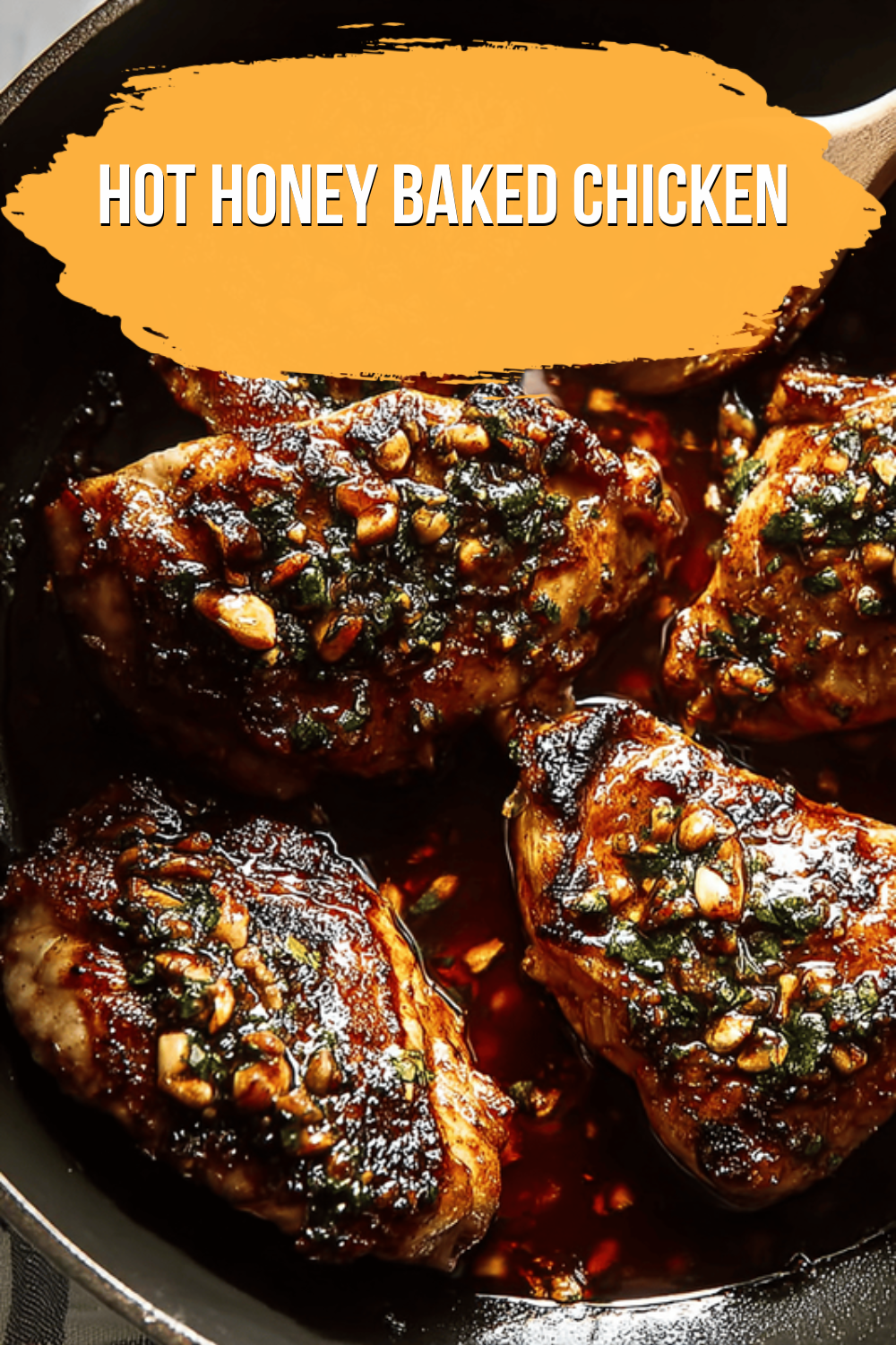 Hot Honey Baked Chicken