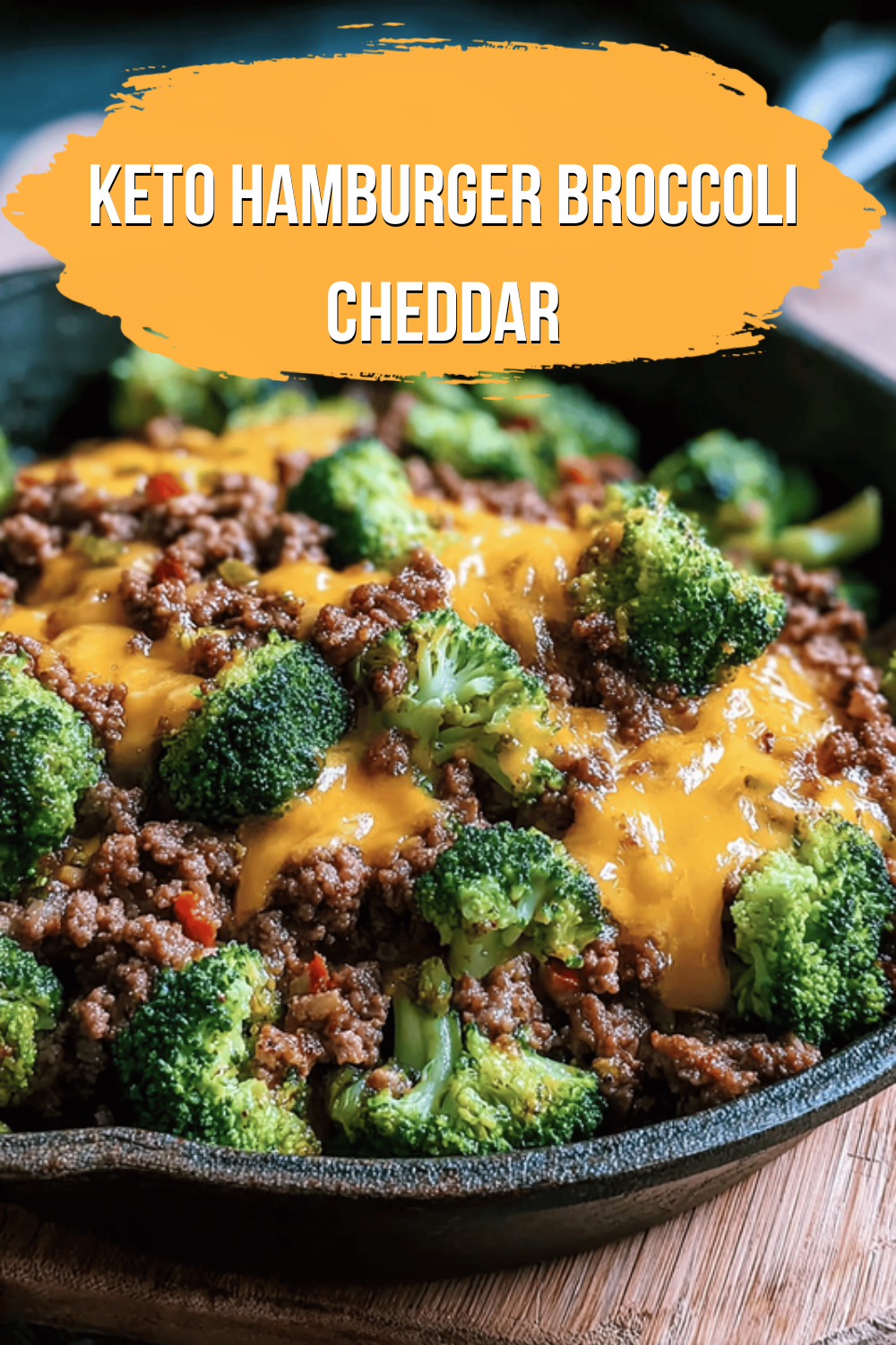 Keto Hamburger Broccoli Cheddar