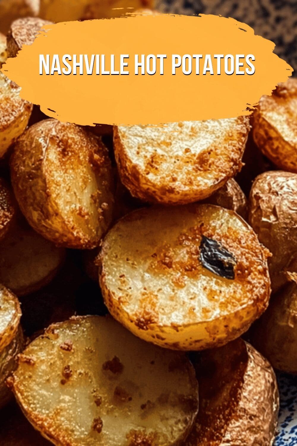 Nashville Hot Potatoes