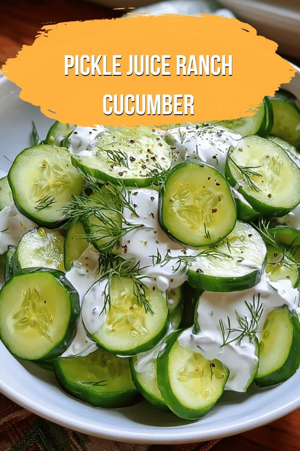 Pickle Juice Ranch Cucumber