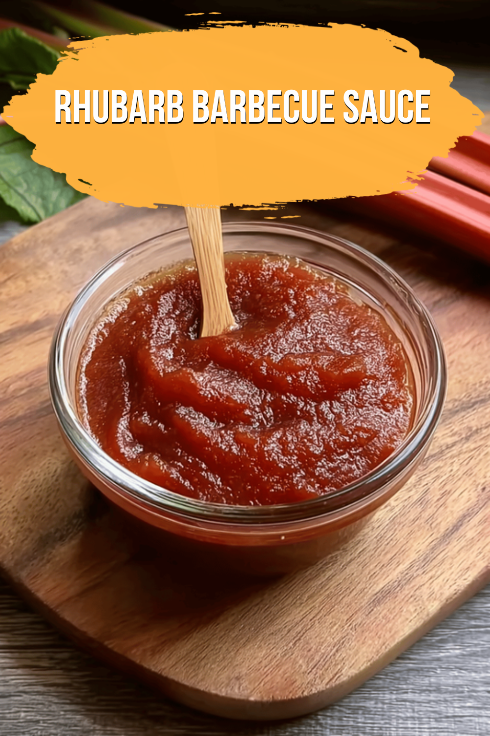 Rhubarb Barbecue Sauce