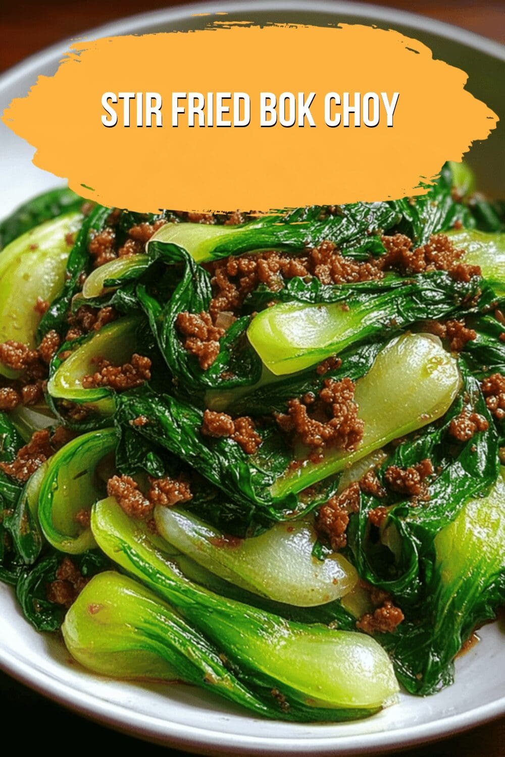 Stir Fried Bok Choy