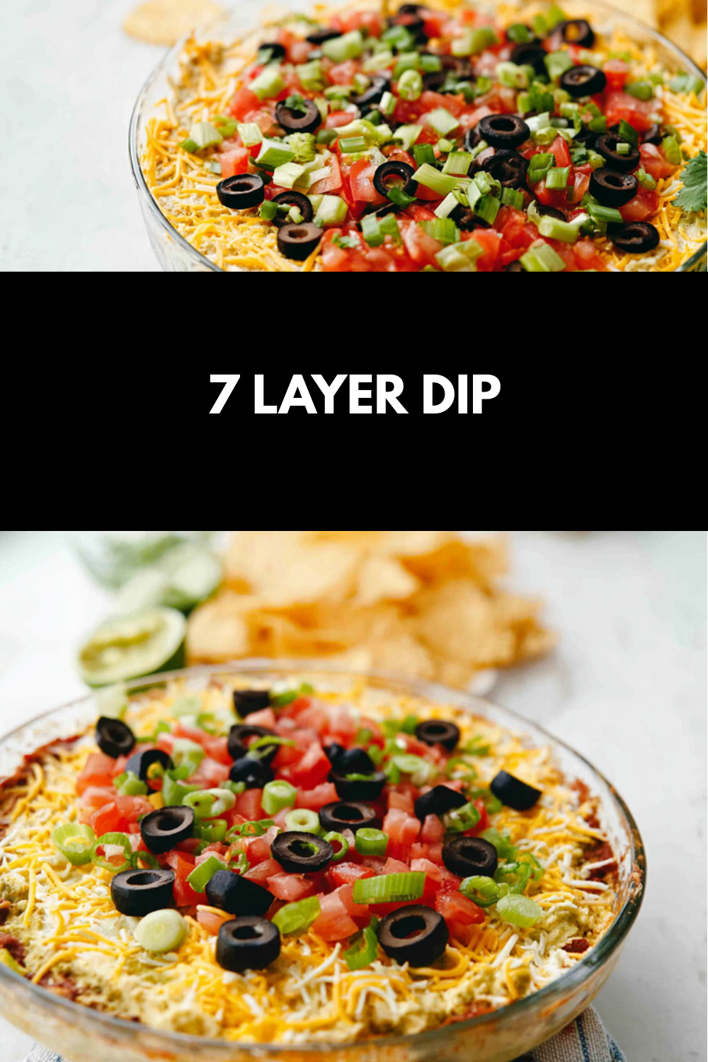 7 Layer Dip