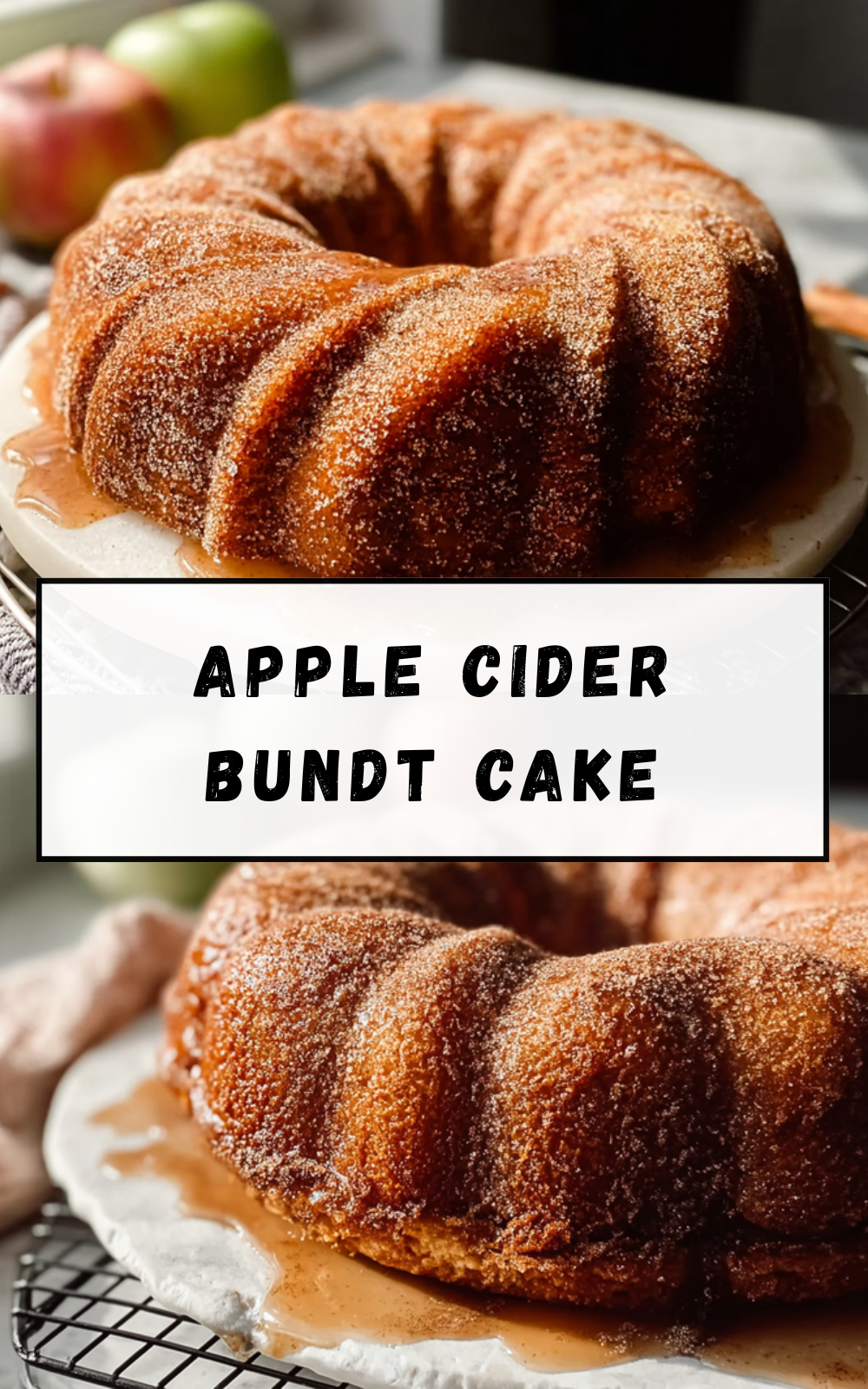 Apple Cider Bundt Cake