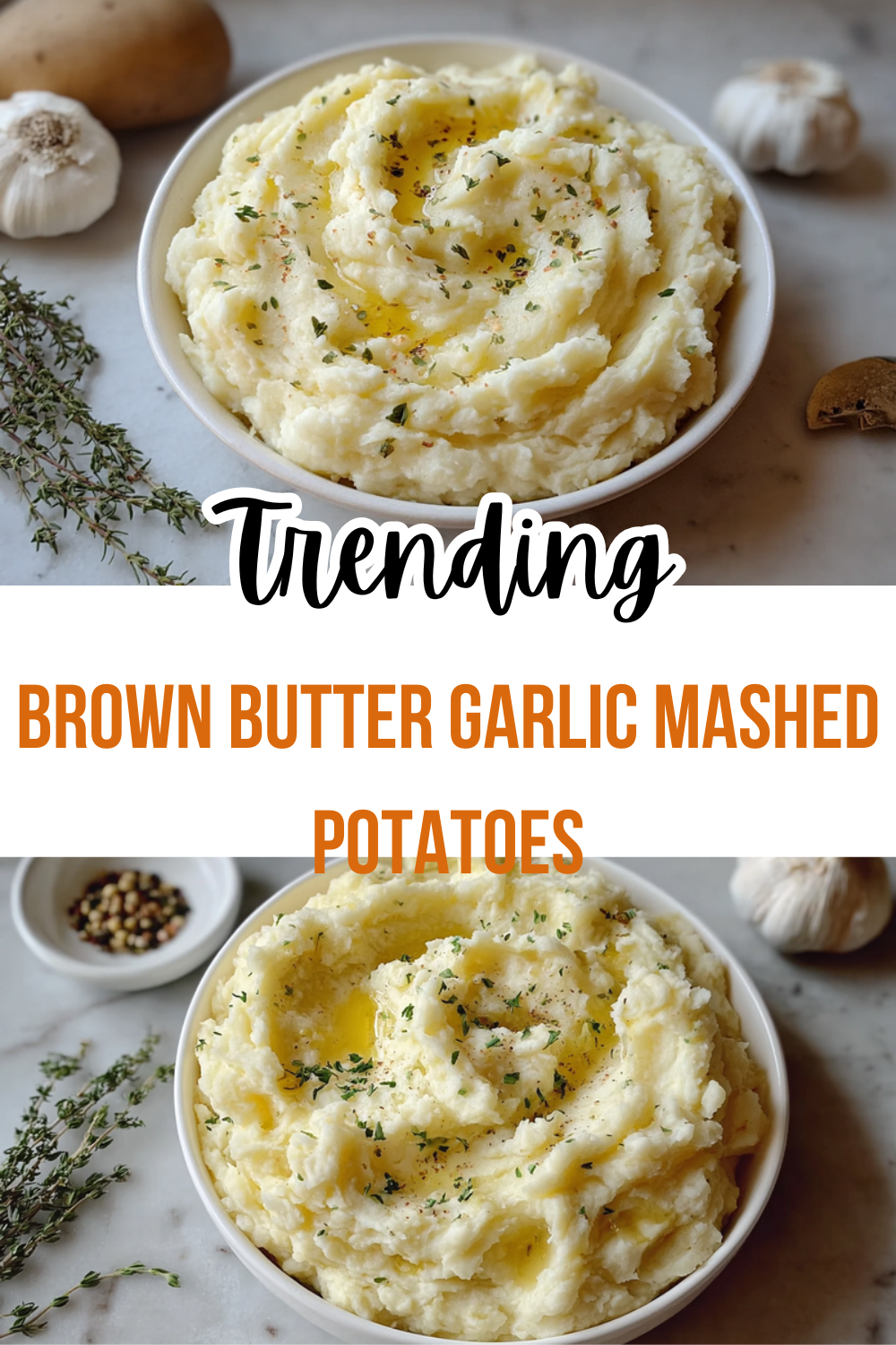Brown Butter Garlic Mashed Potatoes