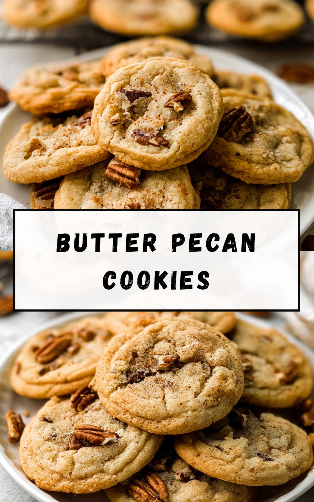 Butter Pecan Cookies