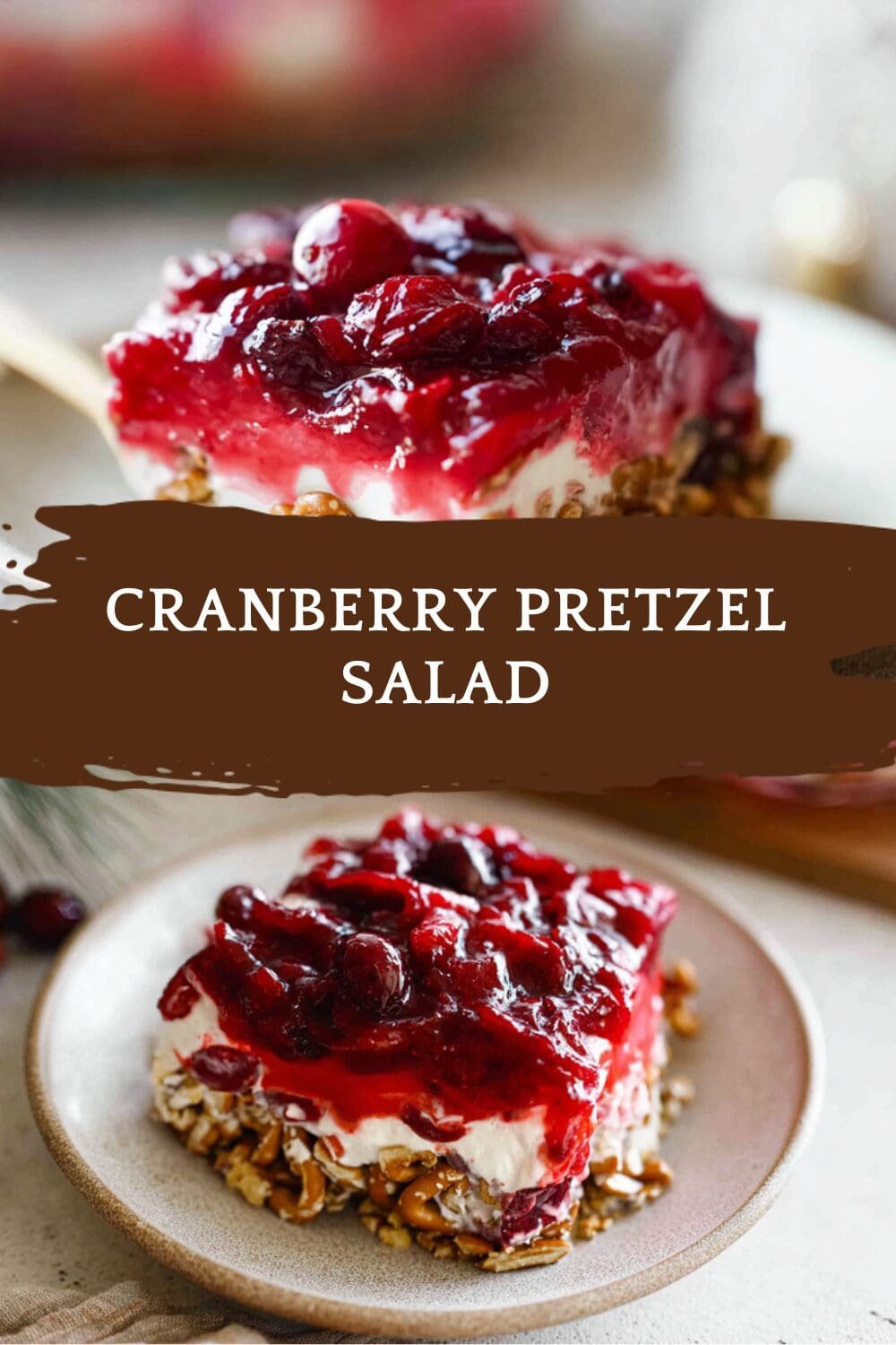 Cranberry Pretzel Salad