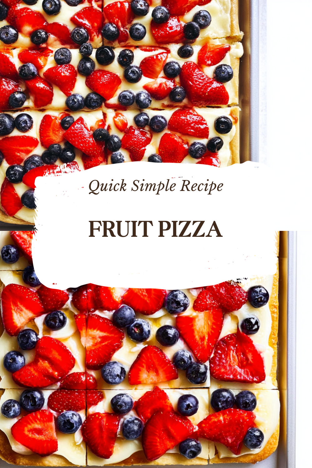 Fruit Pizza