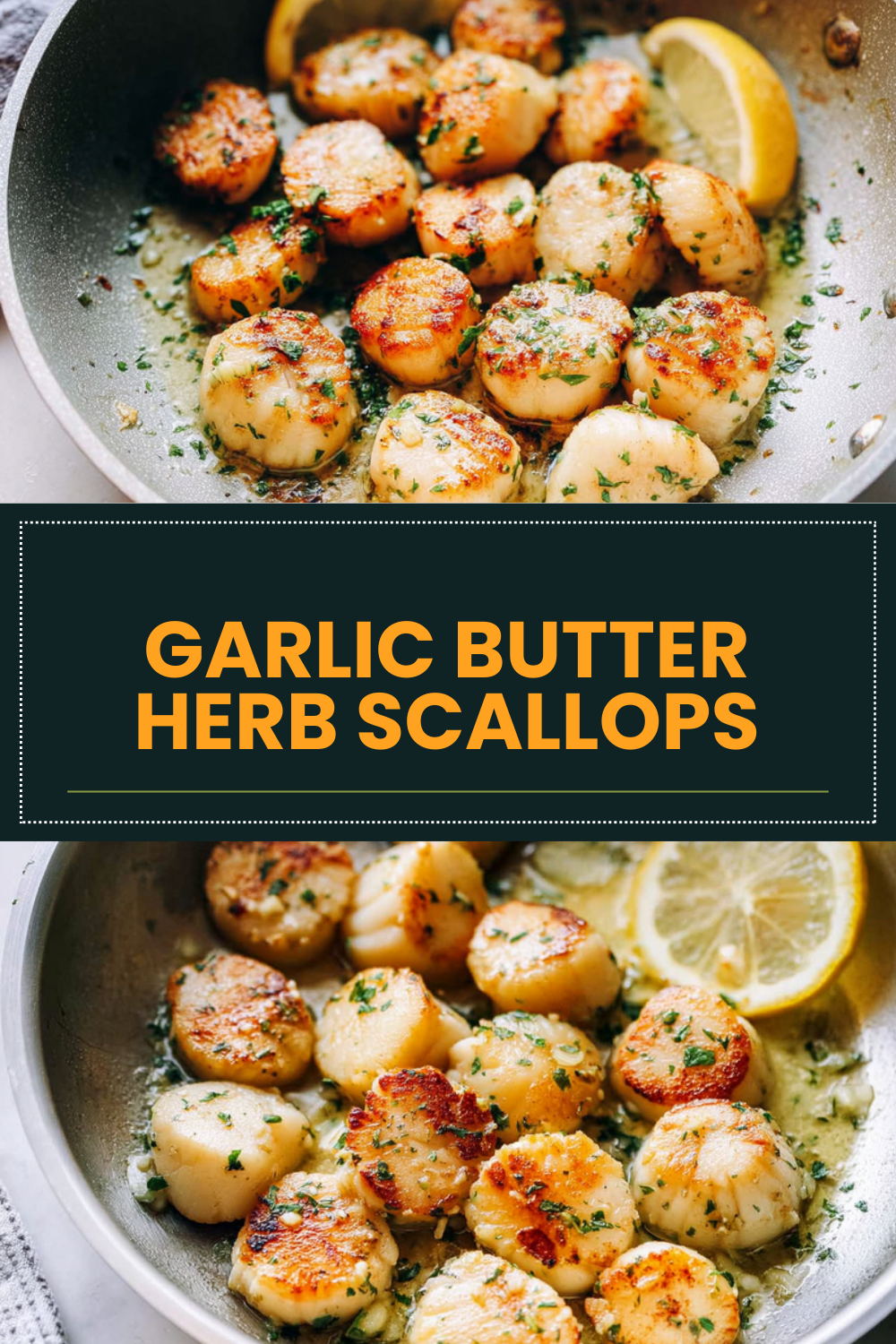 Garlic Butter Herb Scallops