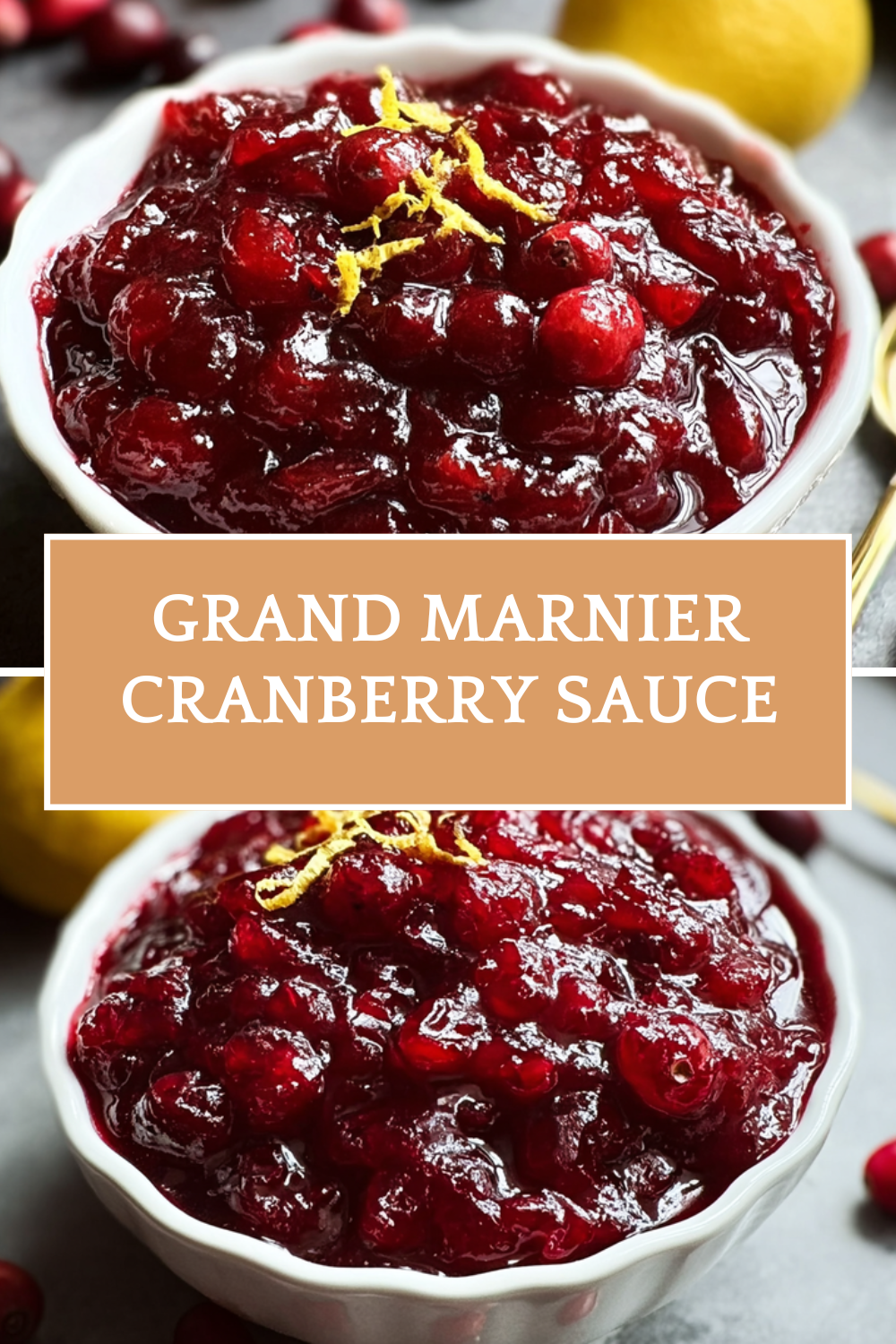 Grand Marnier Cranberry Sauce