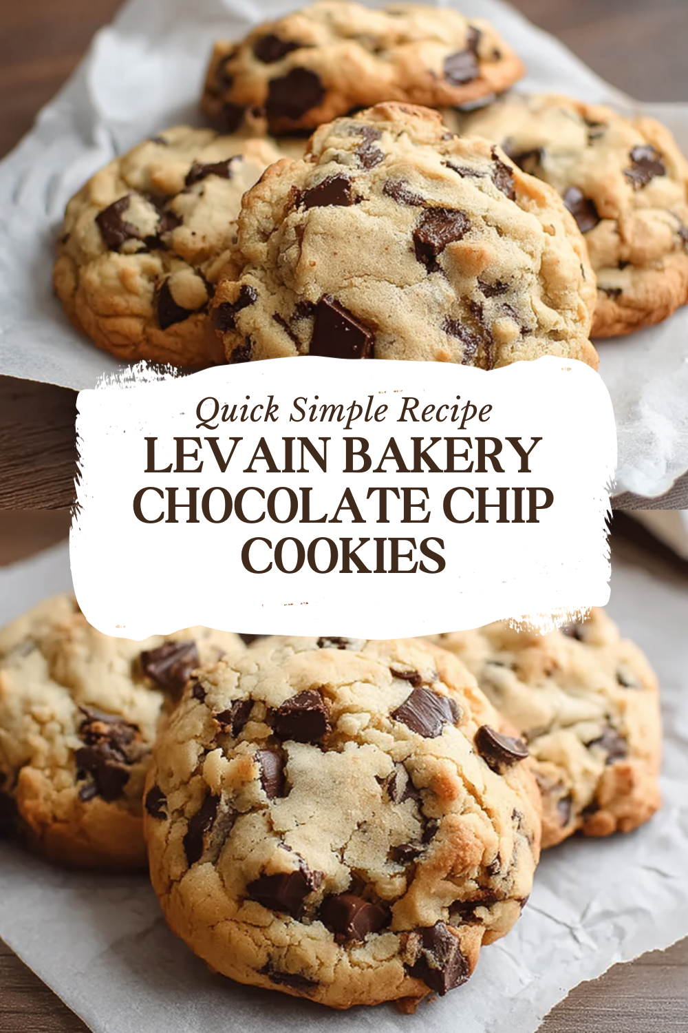 Levain Bakery Chocolate Chip Cookies