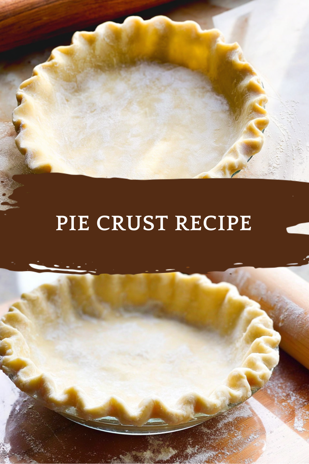 Pie Crust Recipe