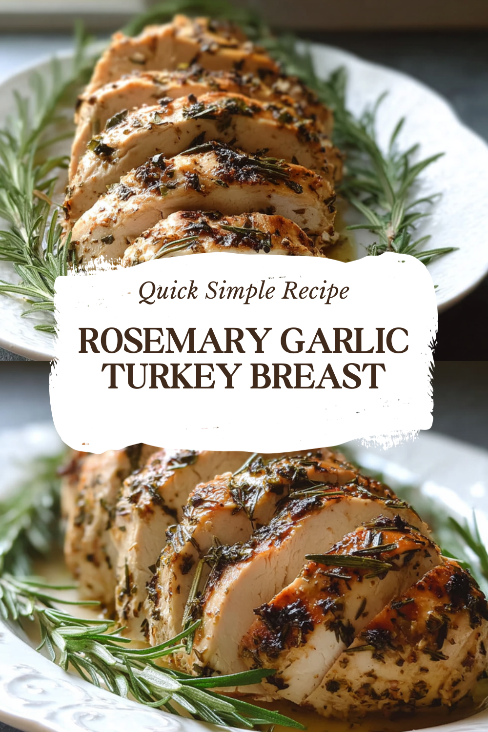 Rosemary Garlic Turkey Breast