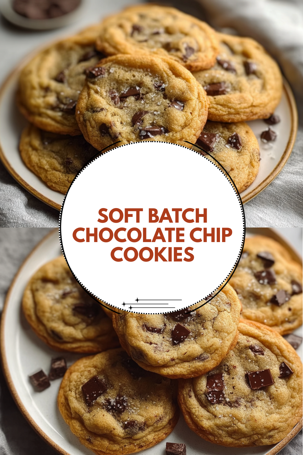 Soft Batch Chocolate Chip Cookies