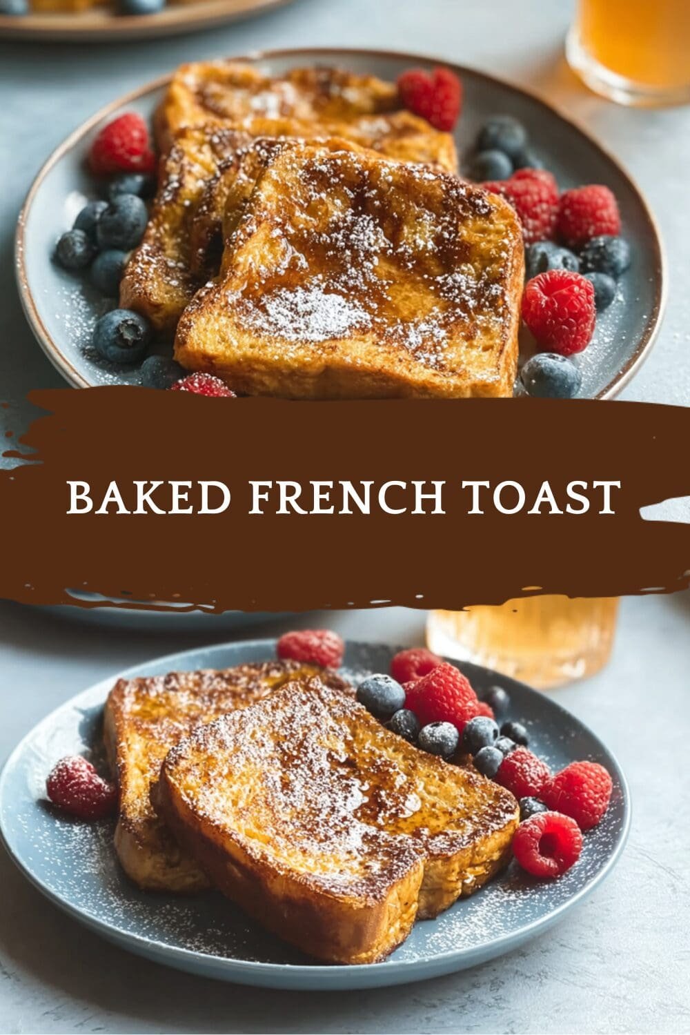 Baked French Toast