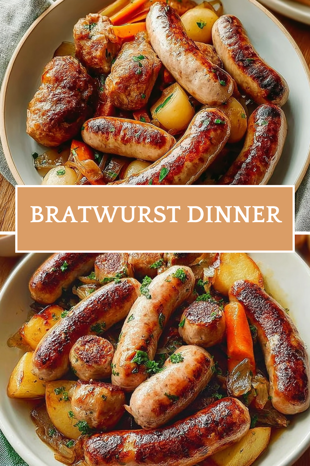 Bratwurst Dinner