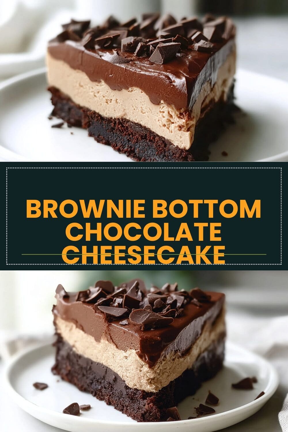 Brownie Bottom Chocolate Cheesecake