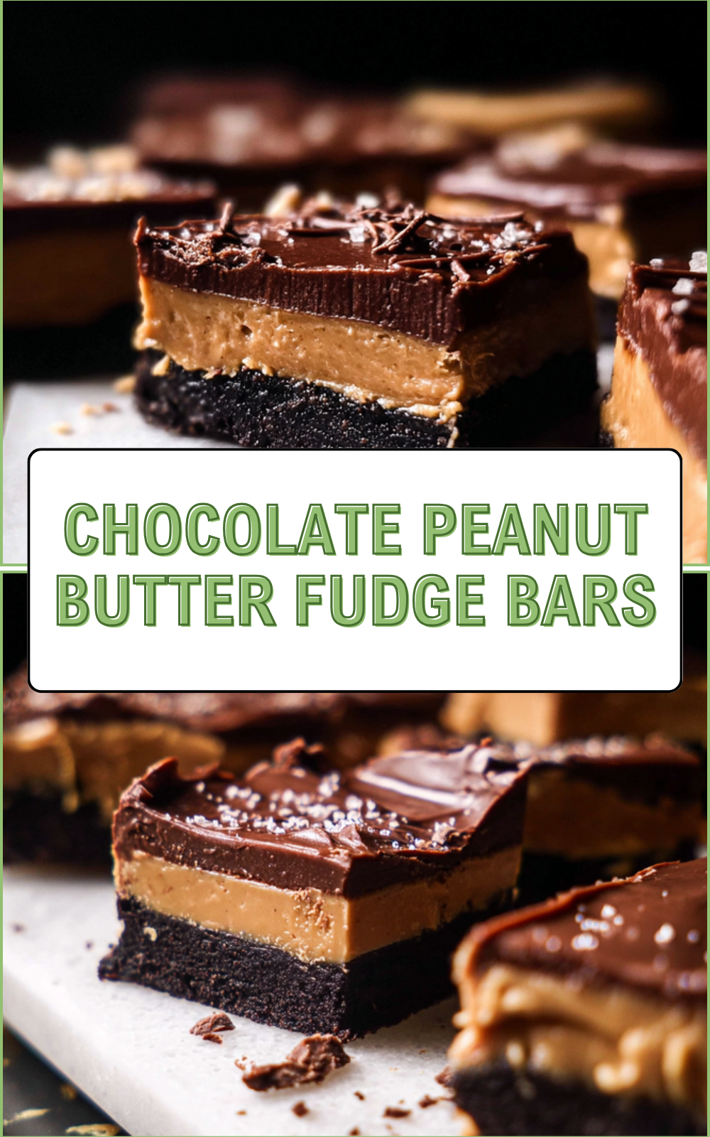 Chocolate Peanut Butter Fudge Bars