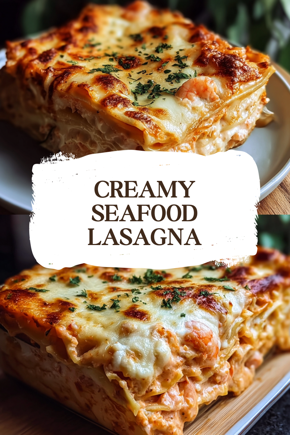 Creamy Seafood Lasagna
