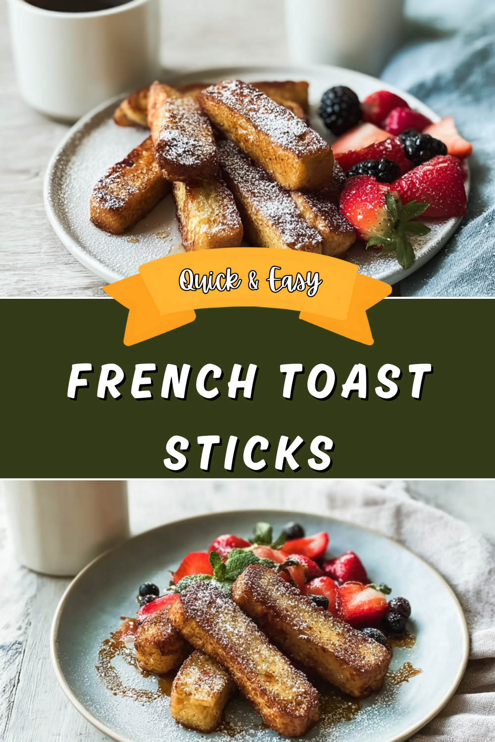 French Toast Sticks