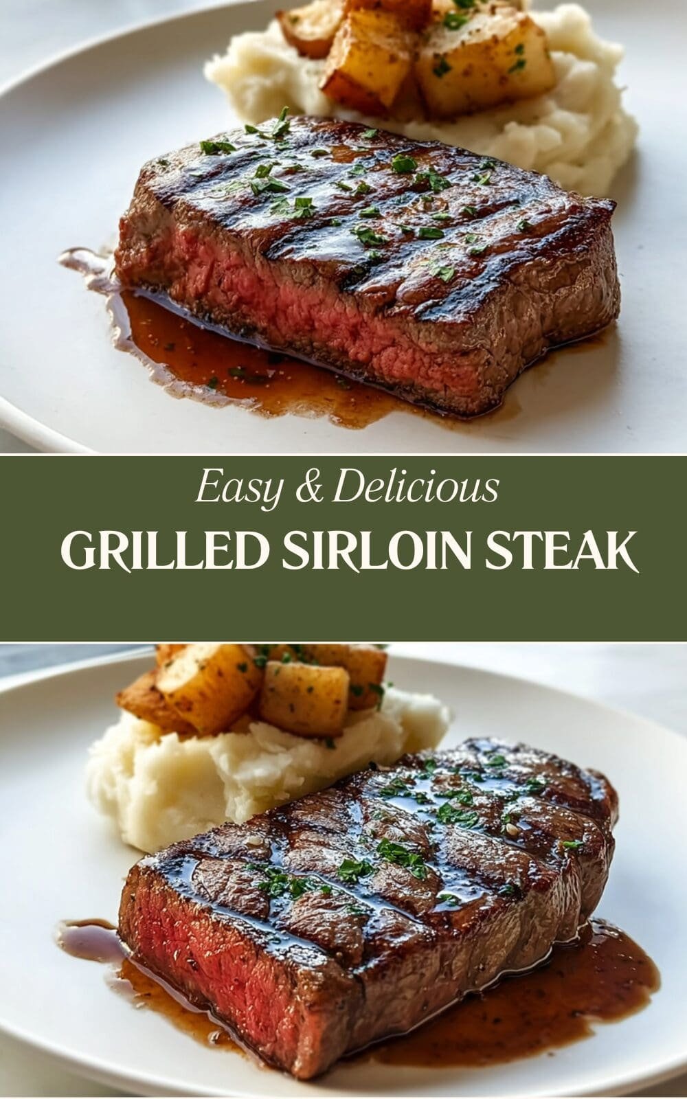 Grilled Sirloin Steak