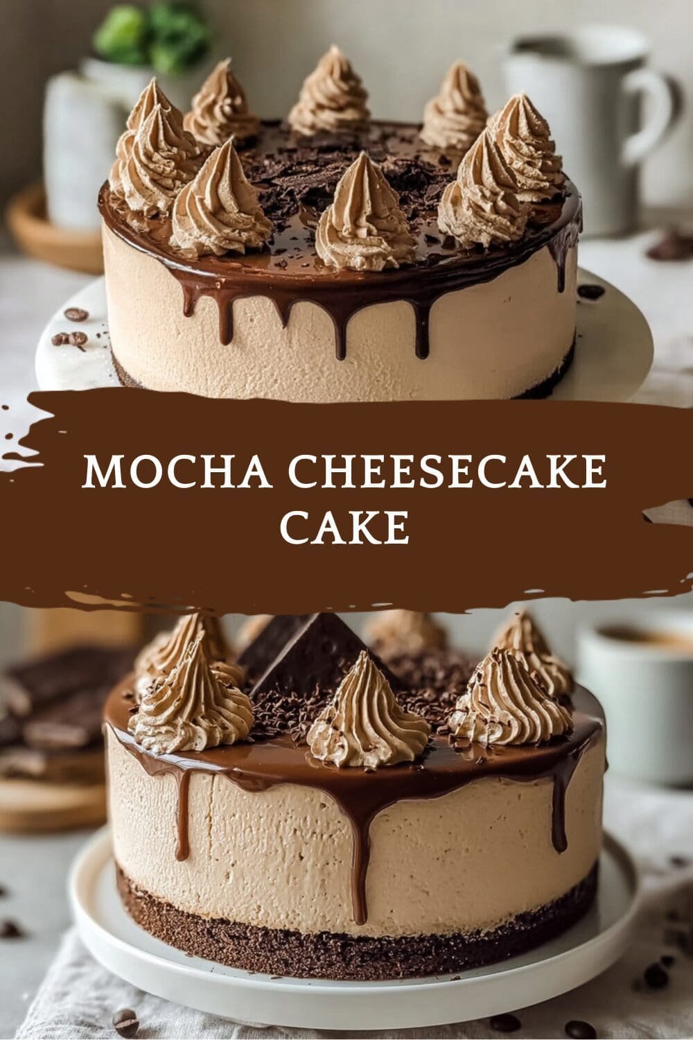 Mocha Cheesecake Cake