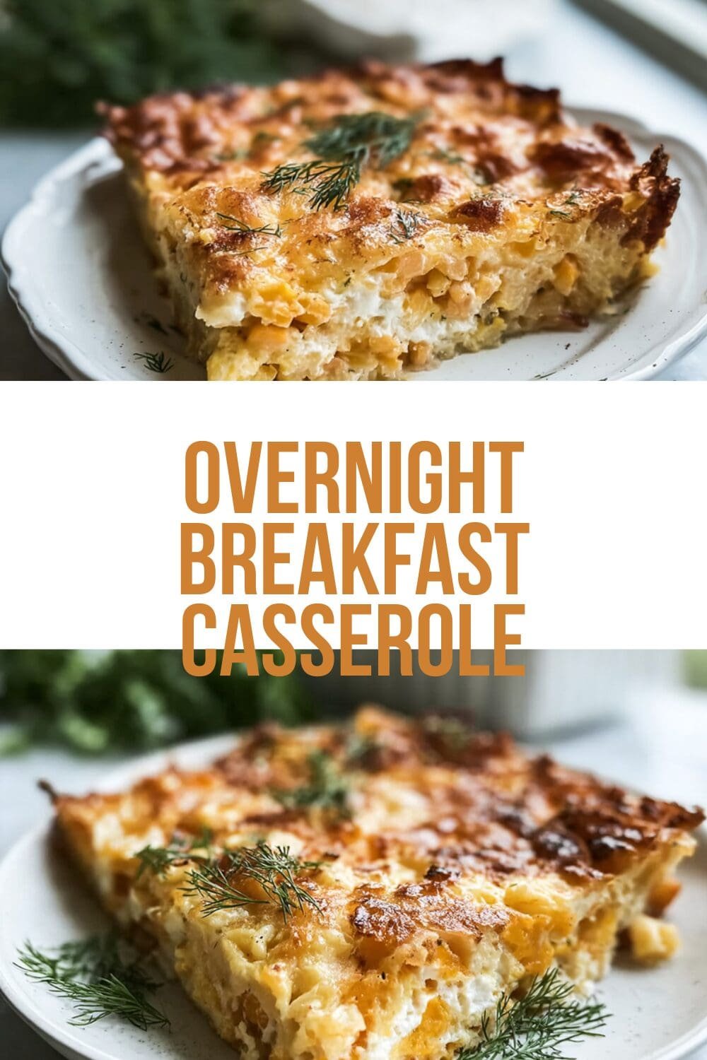 Overnight Breakfast Casserole