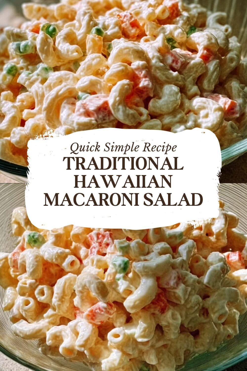 Traditional Hawaiian Macaroni Salad