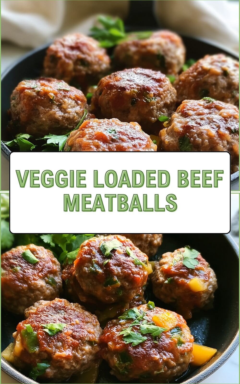 Veggie Loaded Beef Meatballs