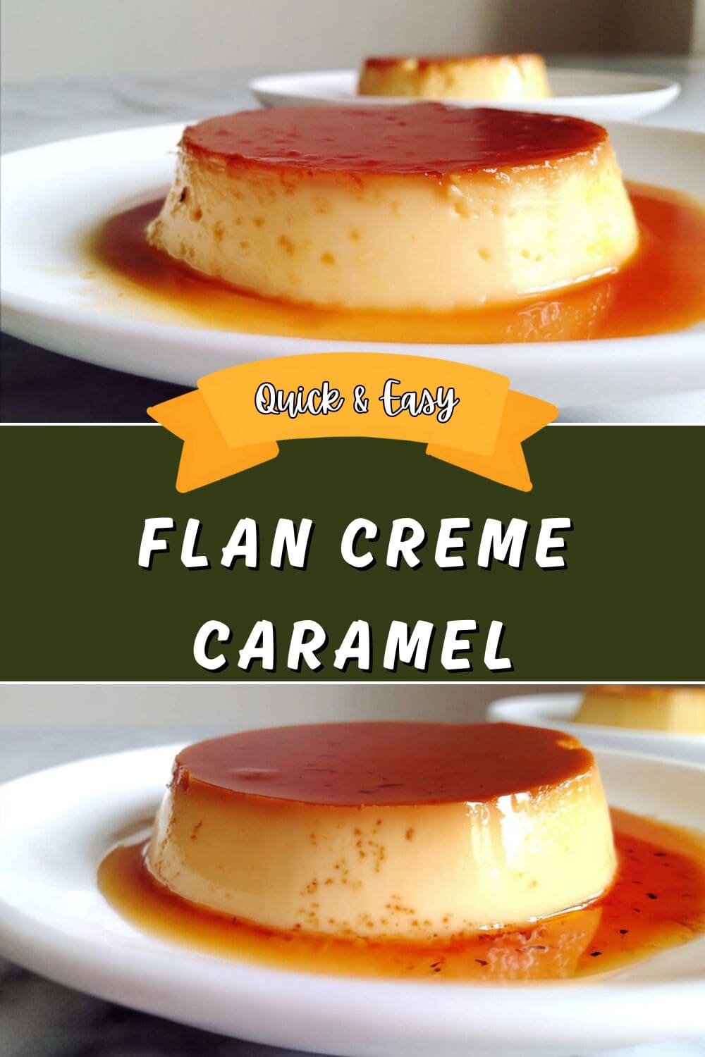 Flan Creme Caramel