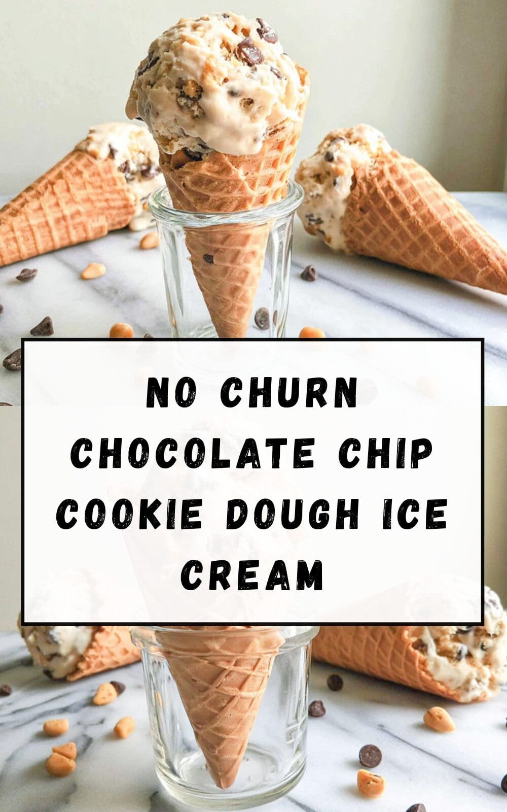 No Churn Chocolate Chip Cookie Dough Ice Cream