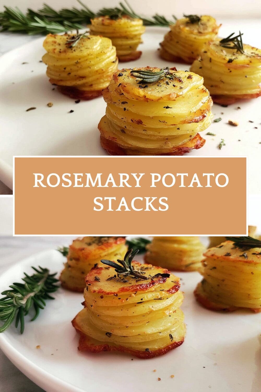 Rosemary Potato Stacks