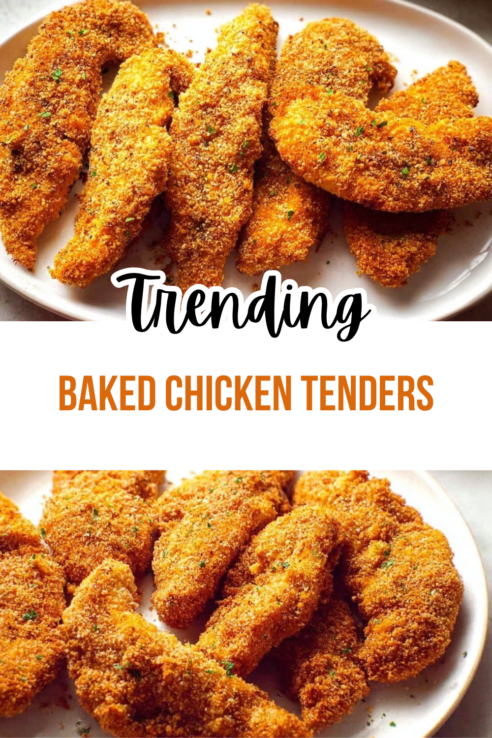 Baked Chicken Tenders