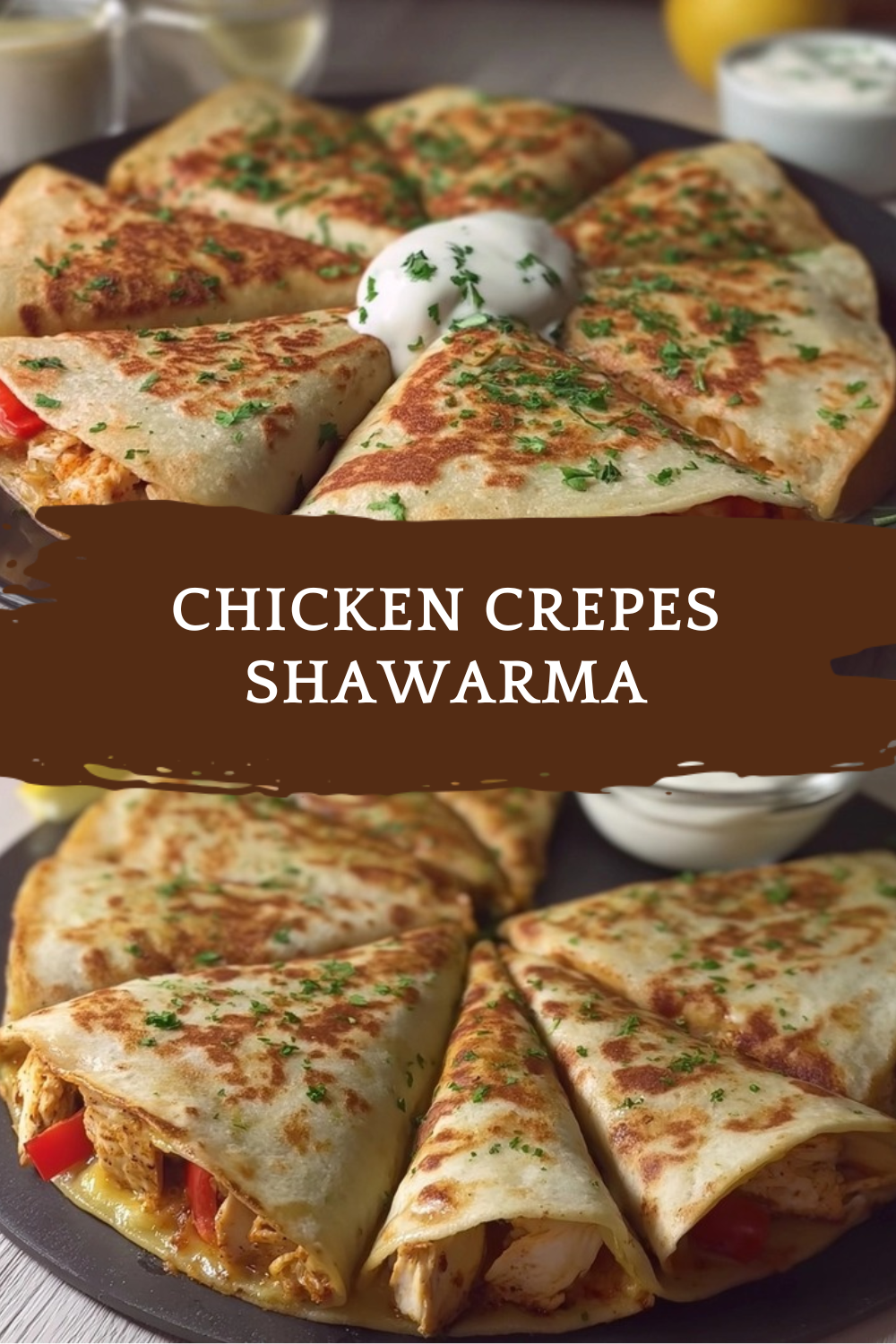 Chicken Crepes Shawarma