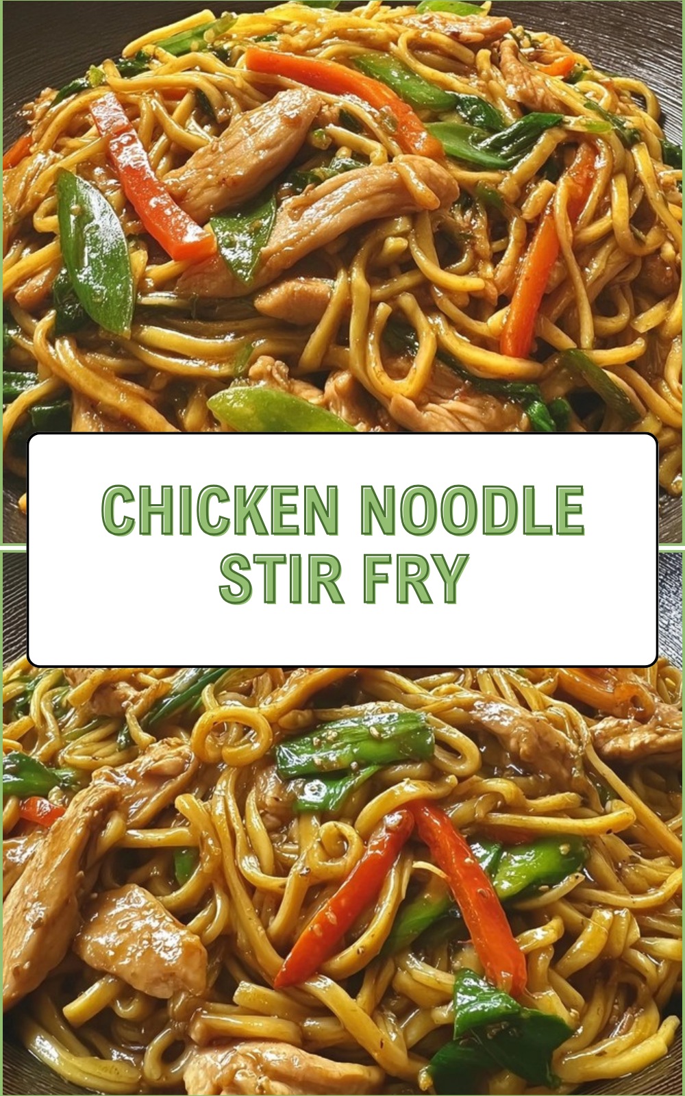Chicken Noodle Stir Fry