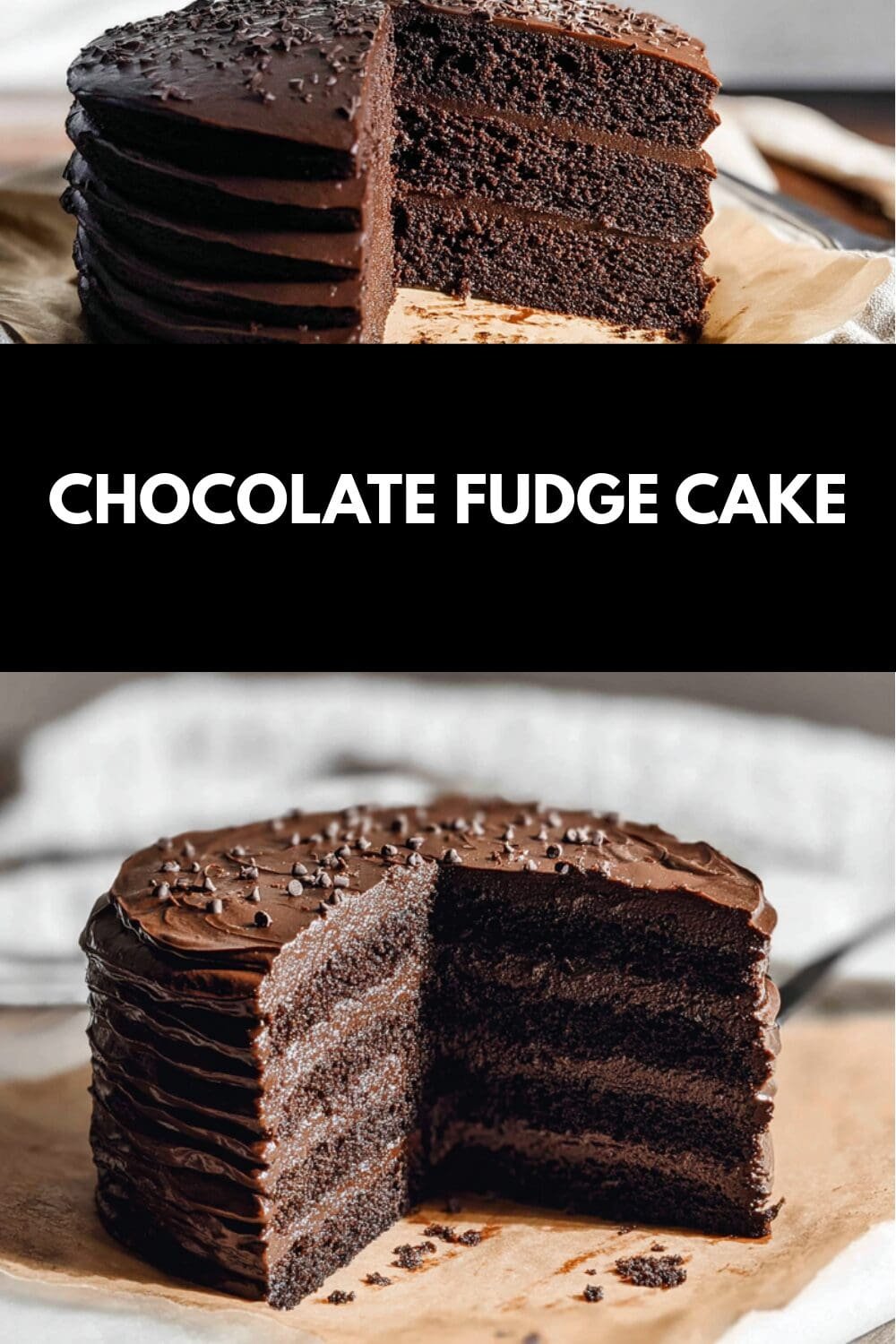 Chocolate Fudge Cake