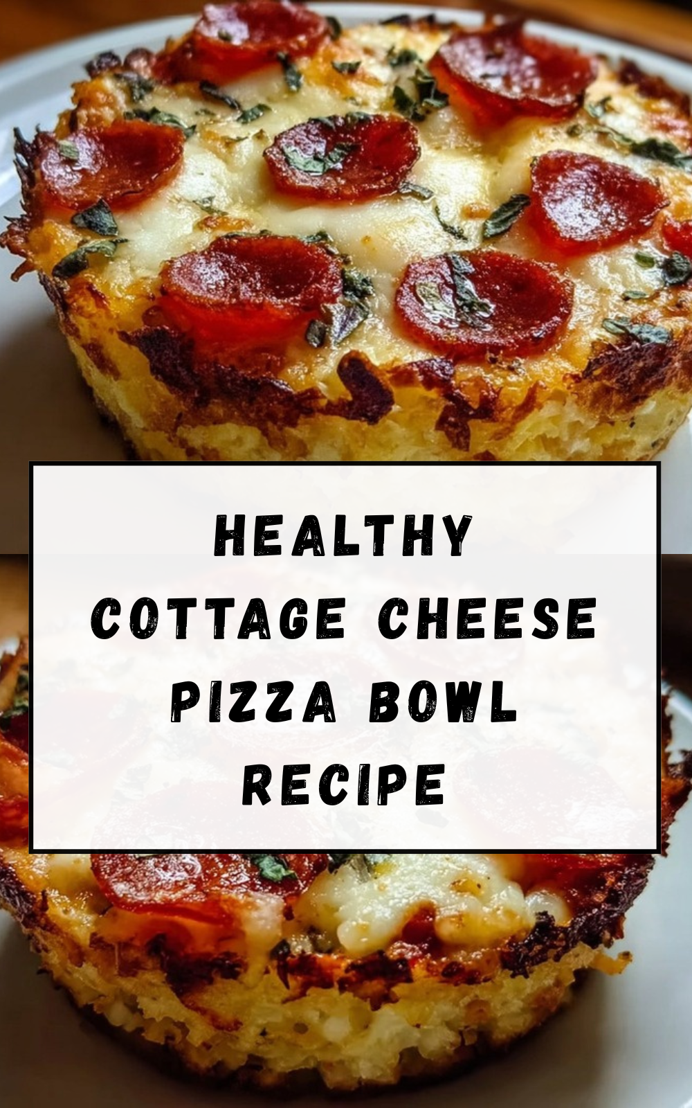 Healthy Cottage Cheese Pizza Bowl Recipe