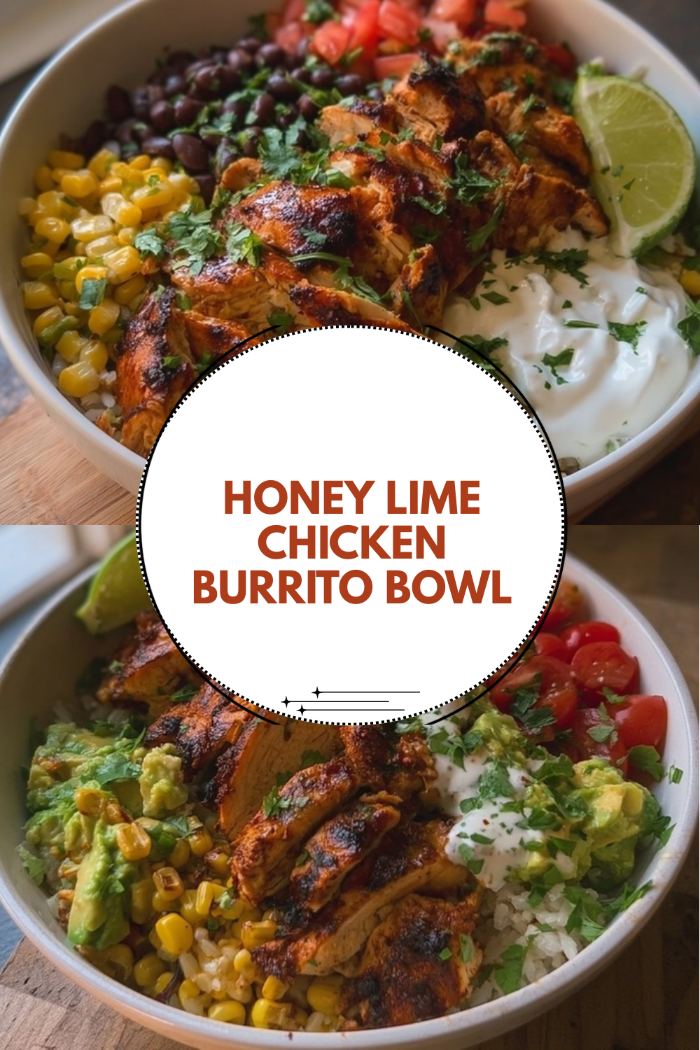 Honey Lime Chicken Burrito Bowl