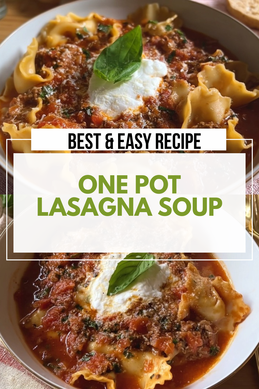 One Pot Lasagna Soup