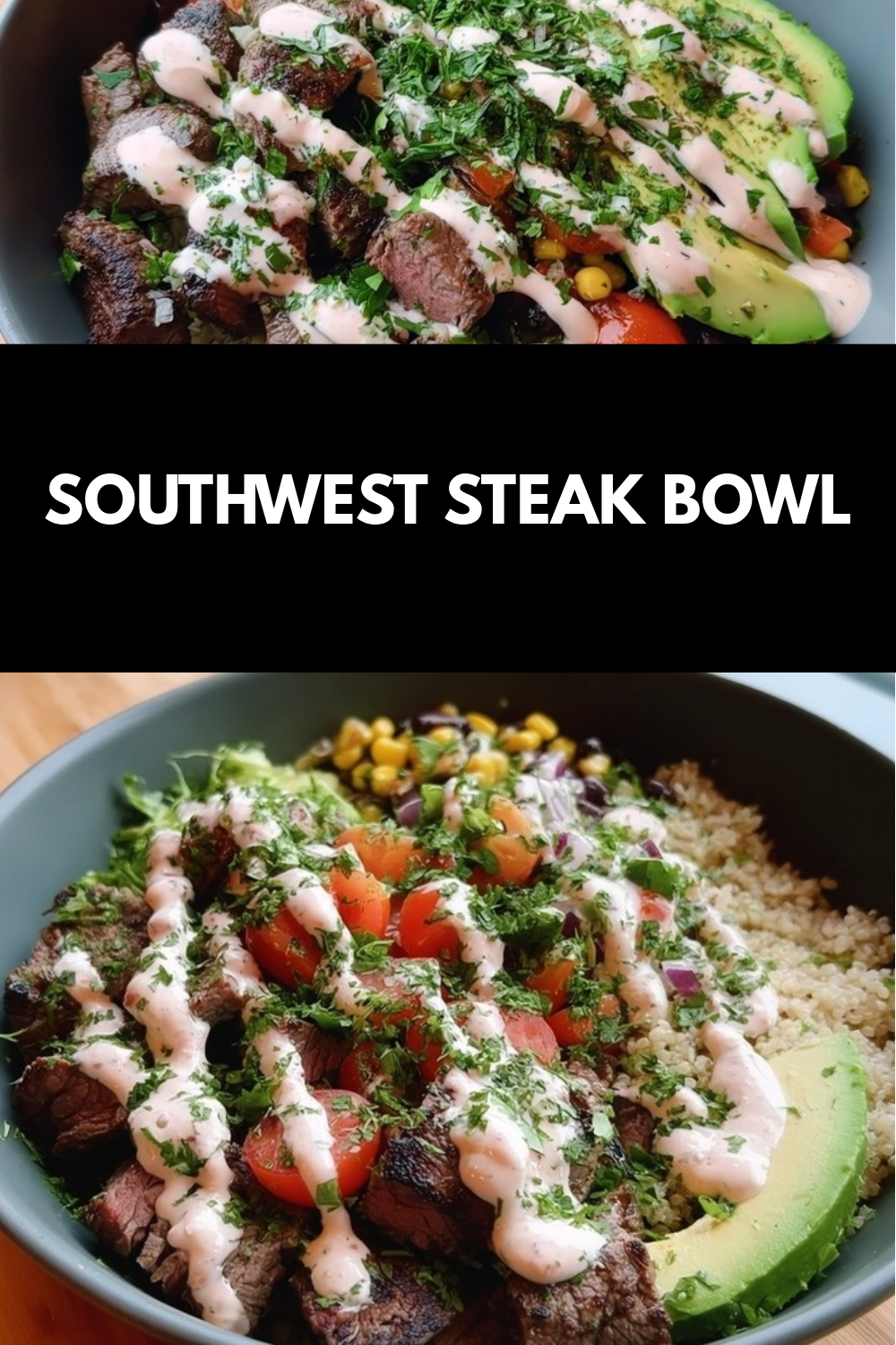 Southwest Steak Bowl