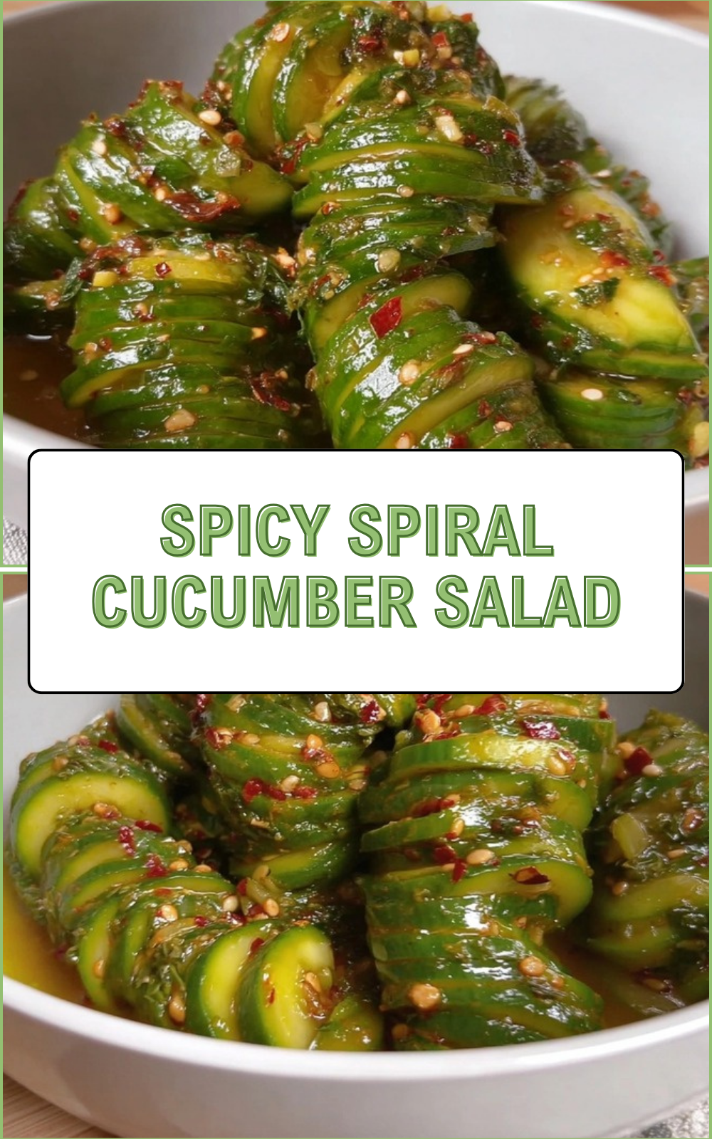 Spicy Spiral Cucumber Salad