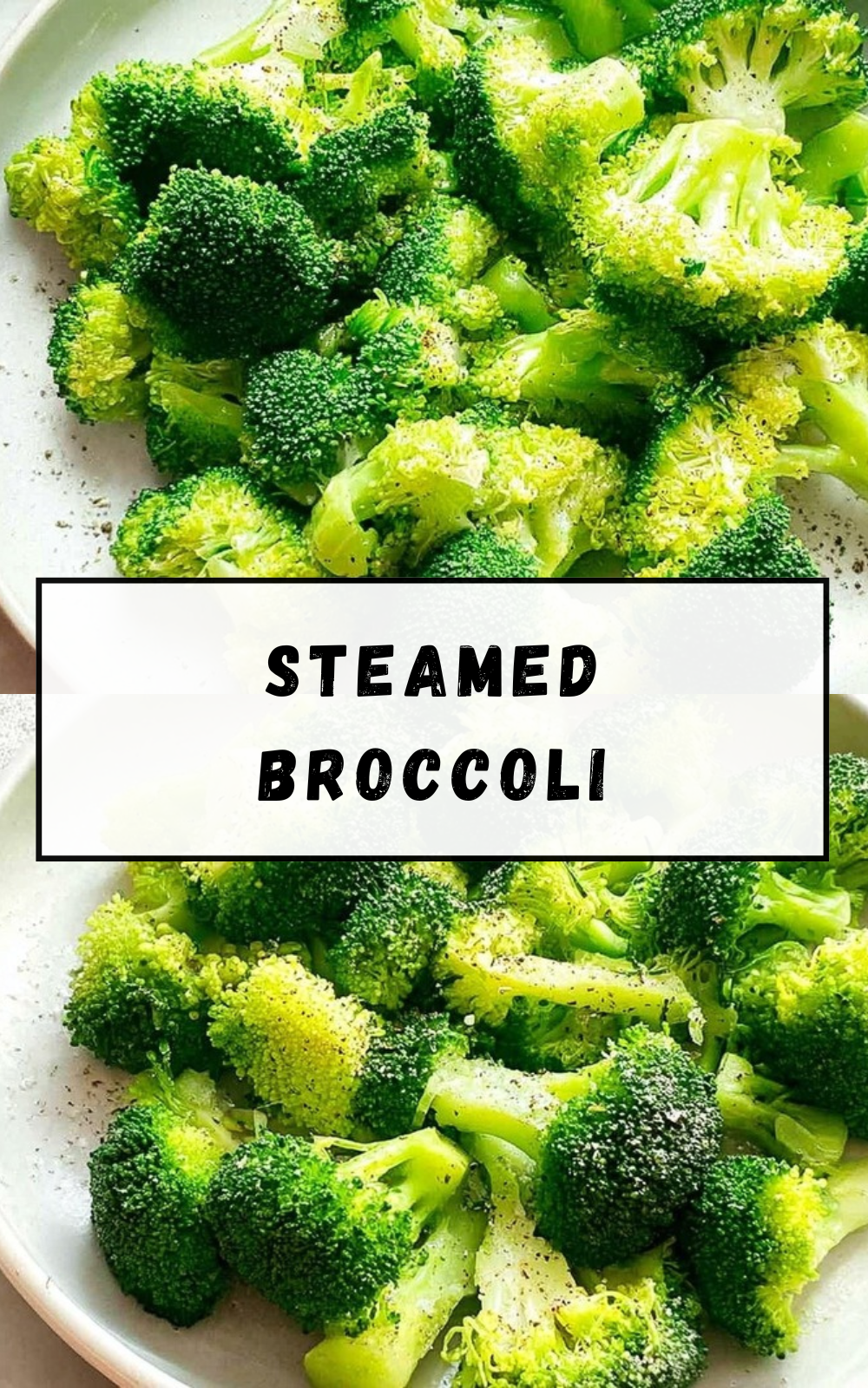Steamed Broccoli